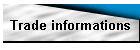 Trade informations