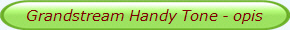 Grandstream Handy Tone - opis